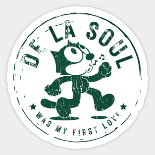 de la soul was my first love Sticker